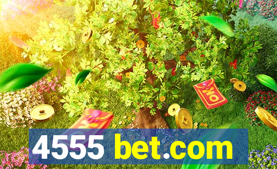 4555 bet.com